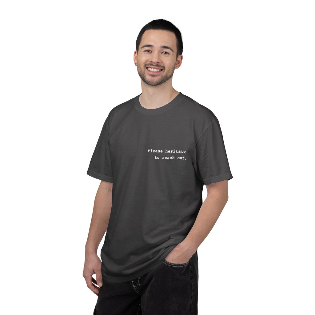 "Please hesitate" T-Shirt | Text Chest Print | Heavyweight Tee | Corporate Life