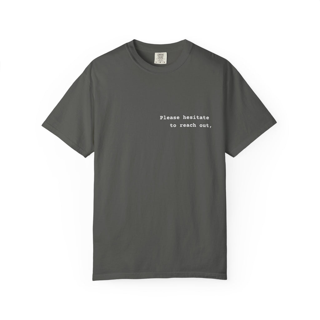 "Please hesitate" T-Shirt | Text Chest Print | Heavyweight Tee | Corporate Life