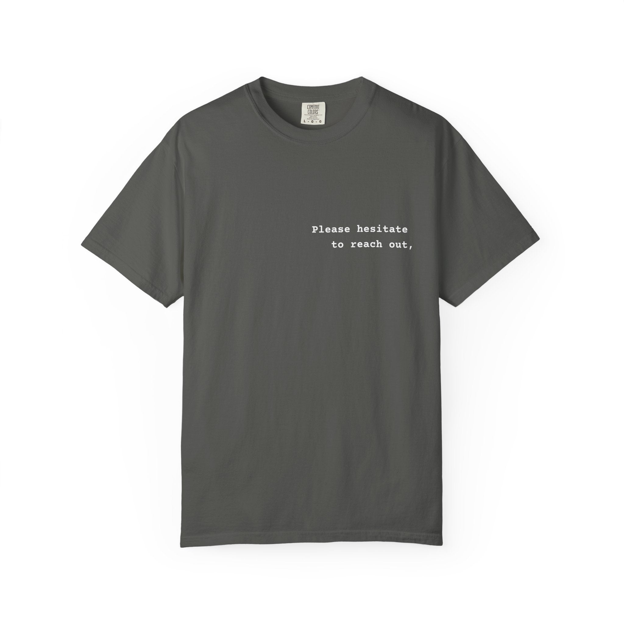 "Please hesitate" T-Shirt | Text Chest Print | Heavyweight Tee | Corporate Life