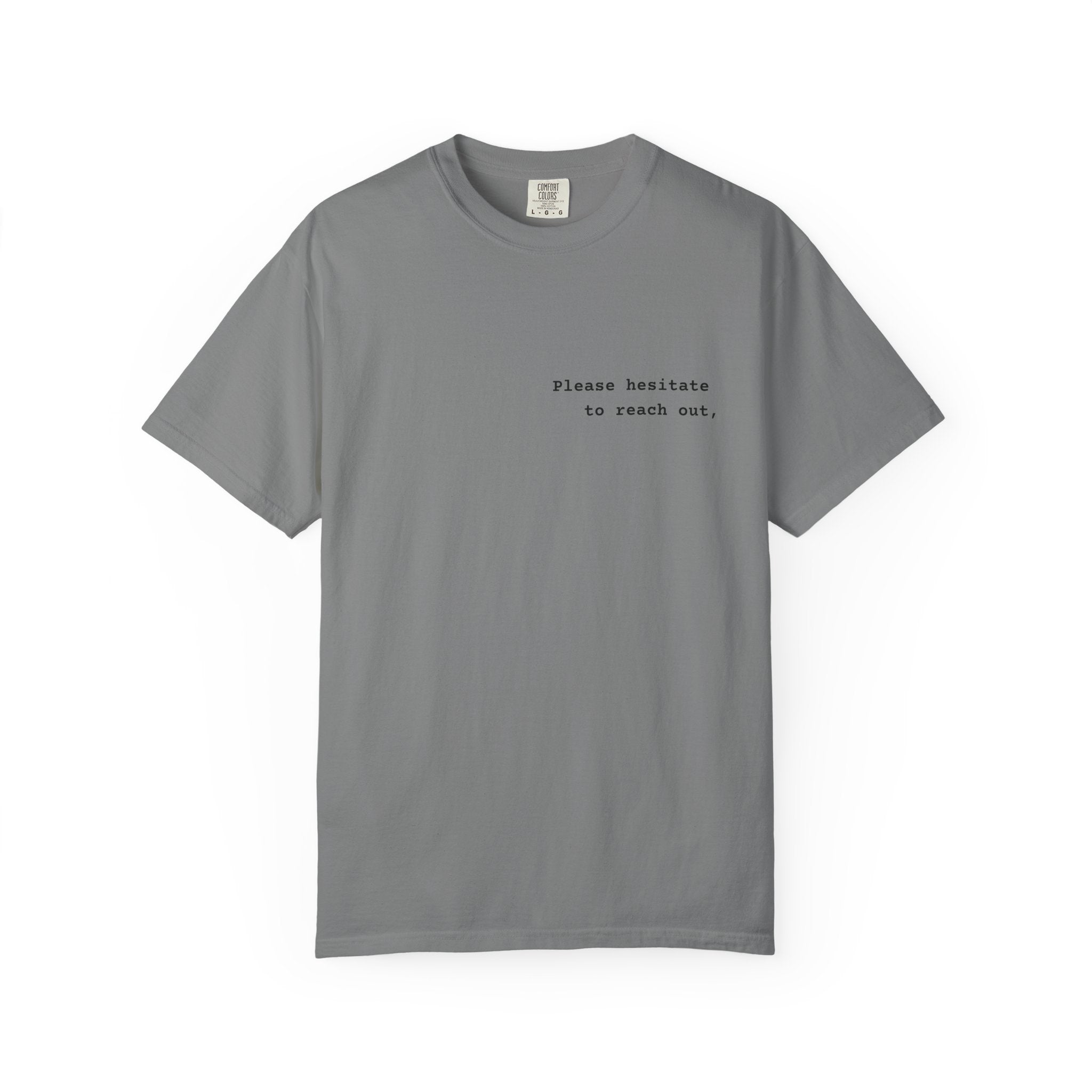 "Please hesitate" T-Shirt | Text Chest Print | Heavyweight Tee | Corporate Life
