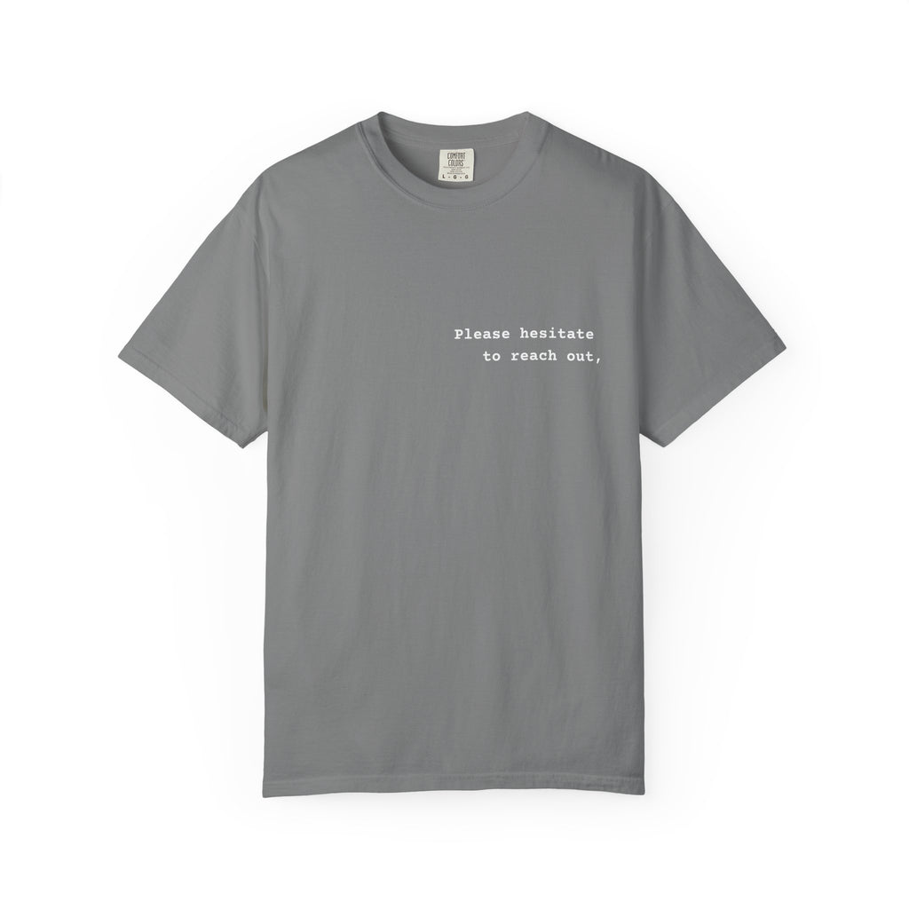 "Please hesitate" T-Shirt | Text Chest Print | Heavyweight Tee | Corporate Life