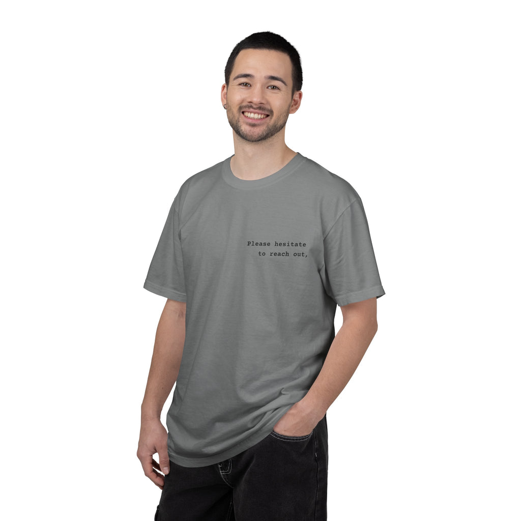 "Please hesitate" T-Shirt | Text Chest Print | Heavyweight Tee | Corporate Life