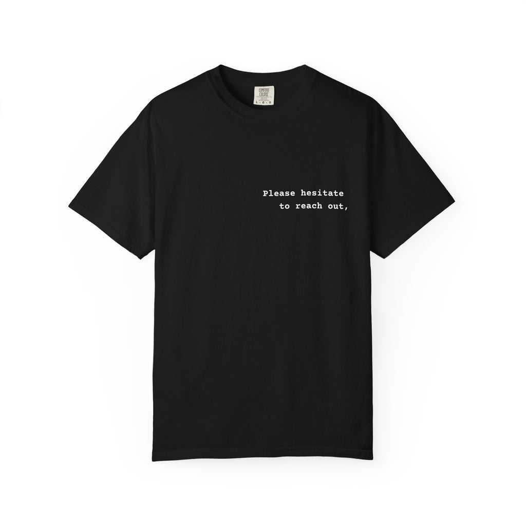 "Please hesitate" T-Shirt | Text Chest Print | Heavyweight Tee | Corporate Life